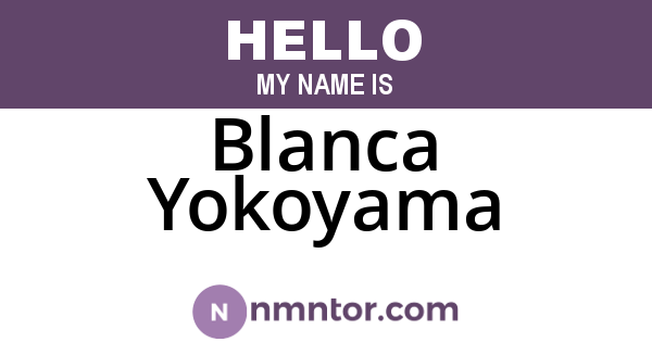 Blanca Yokoyama