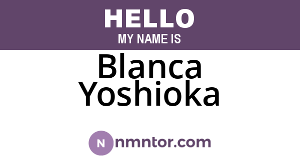 Blanca Yoshioka