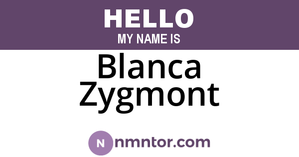 Blanca Zygmont