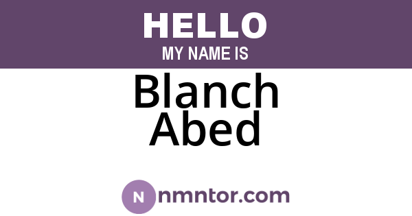 Blanch Abed