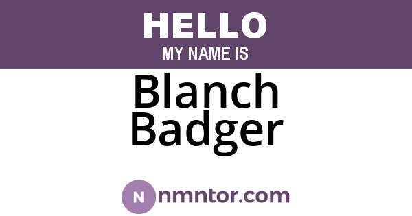 Blanch Badger