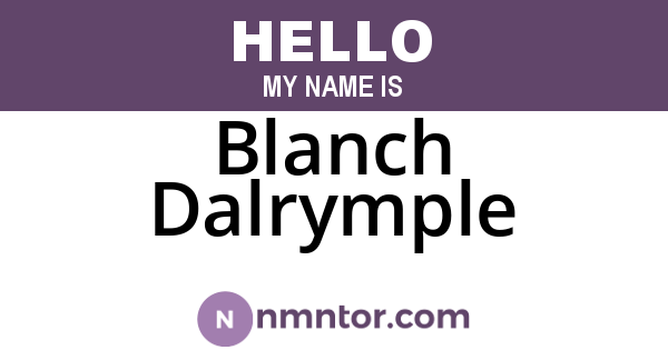 Blanch Dalrymple