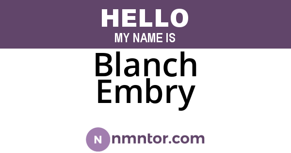 Blanch Embry