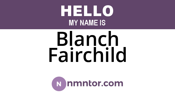Blanch Fairchild