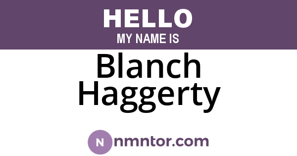 Blanch Haggerty