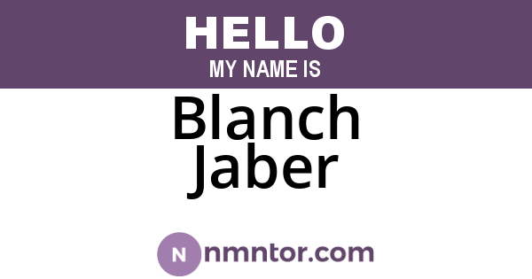 Blanch Jaber