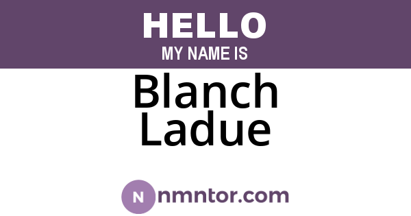 Blanch Ladue