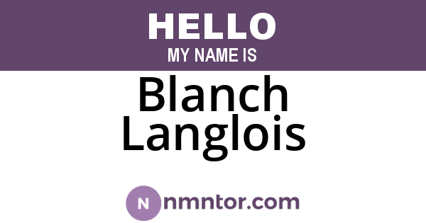 Blanch Langlois