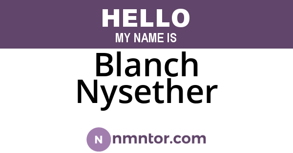 Blanch Nysether