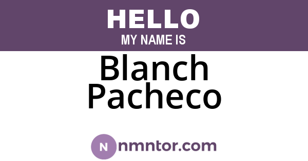 Blanch Pacheco