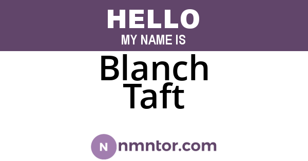 Blanch Taft