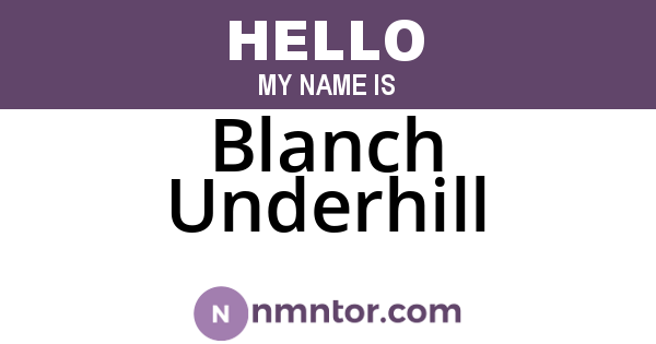 Blanch Underhill