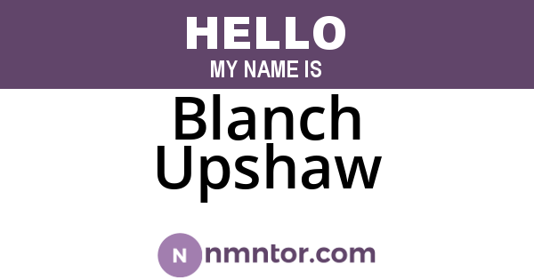 Blanch Upshaw