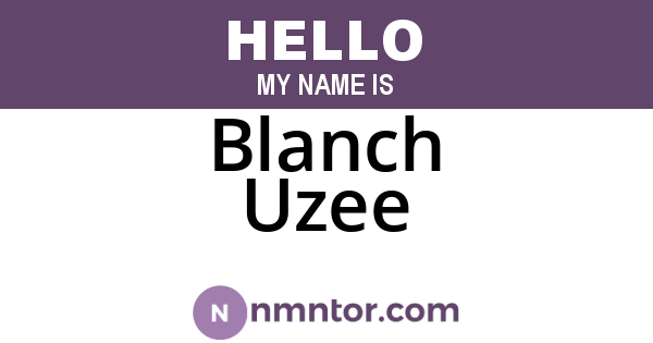 Blanch Uzee