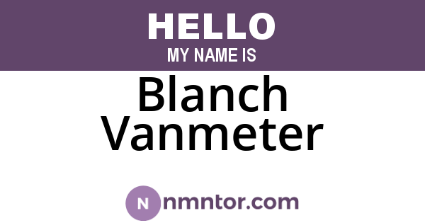 Blanch Vanmeter