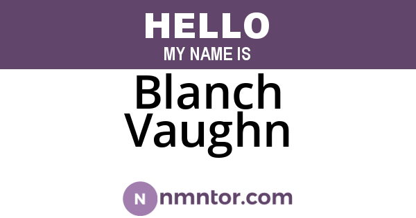 Blanch Vaughn