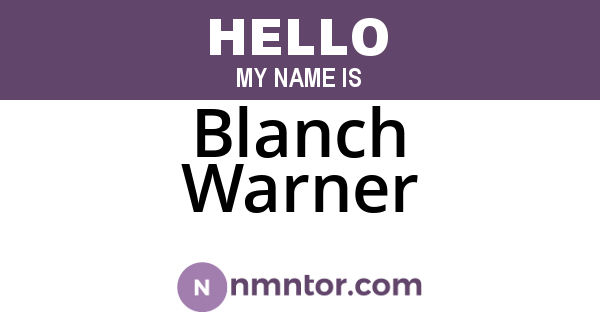 Blanch Warner