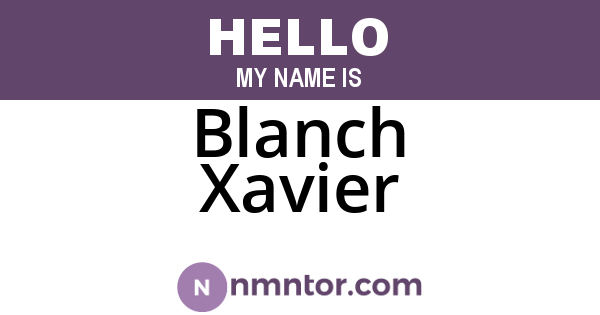 Blanch Xavier