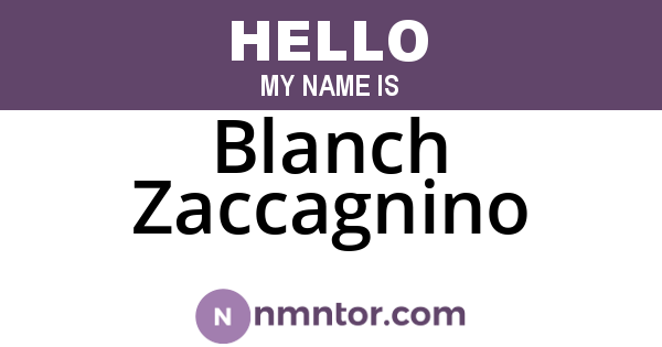 Blanch Zaccagnino