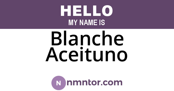 Blanche Aceituno