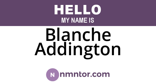 Blanche Addington