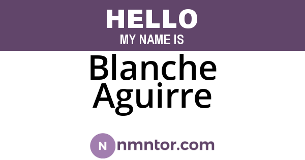 Blanche Aguirre