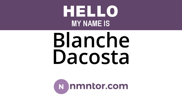 Blanche Dacosta
