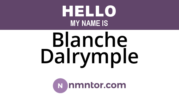 Blanche Dalrymple