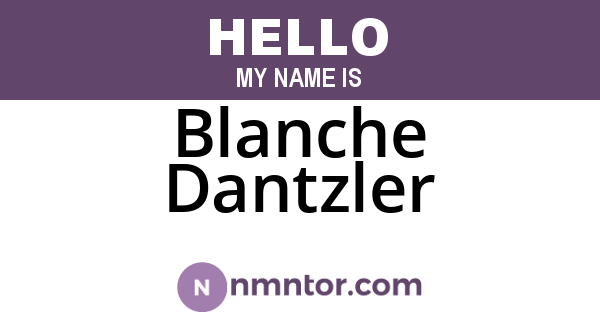 Blanche Dantzler