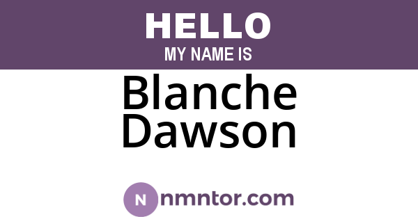 Blanche Dawson