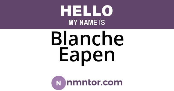 Blanche Eapen