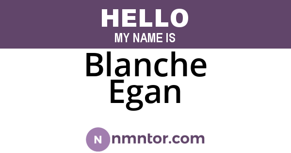 Blanche Egan