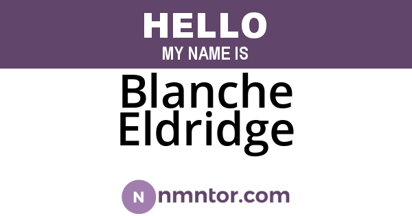 Blanche Eldridge