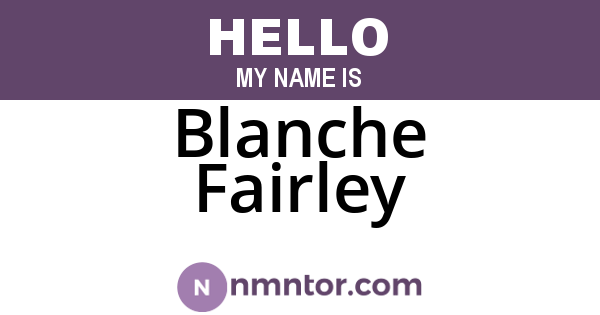 Blanche Fairley