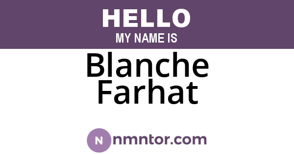 Blanche Farhat