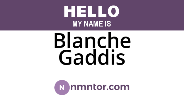 Blanche Gaddis