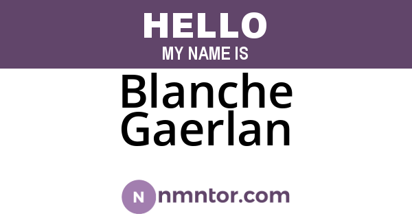 Blanche Gaerlan