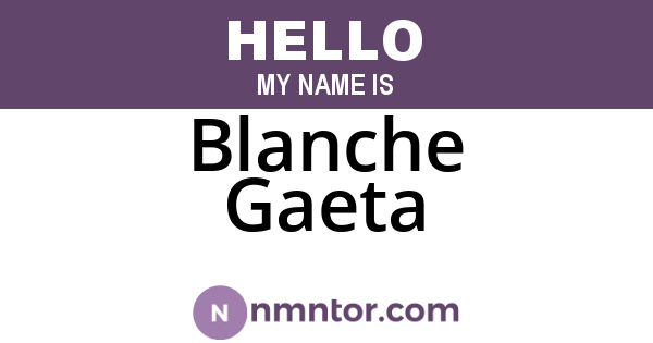 Blanche Gaeta
