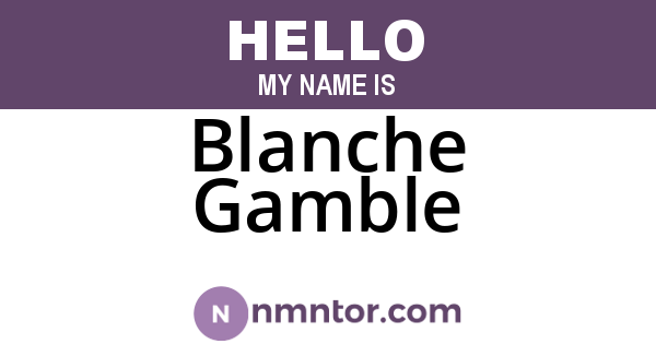 Blanche Gamble
