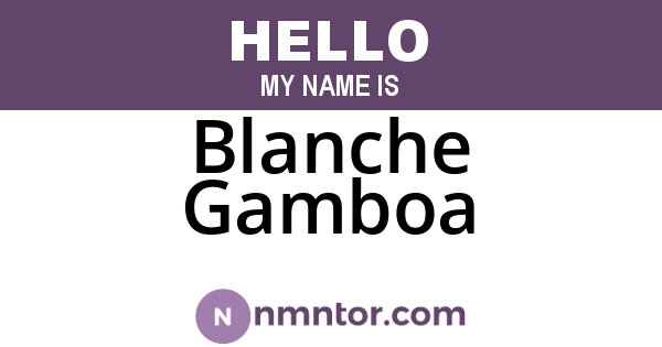 Blanche Gamboa