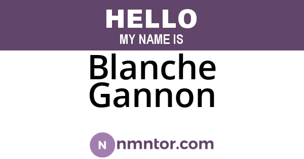 Blanche Gannon