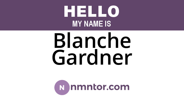 Blanche Gardner