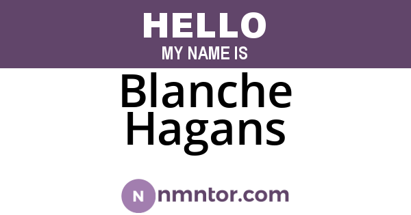 Blanche Hagans
