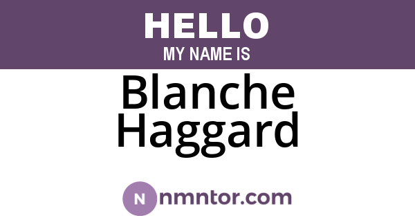 Blanche Haggard