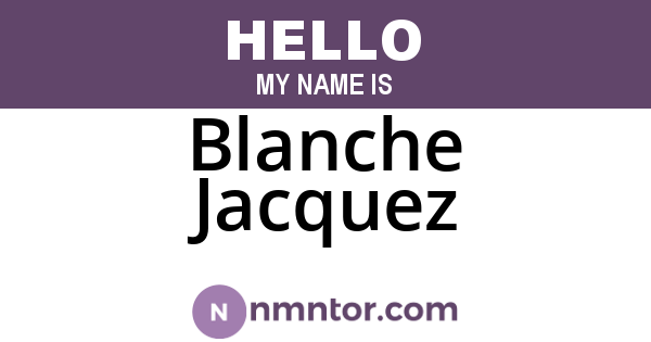 Blanche Jacquez