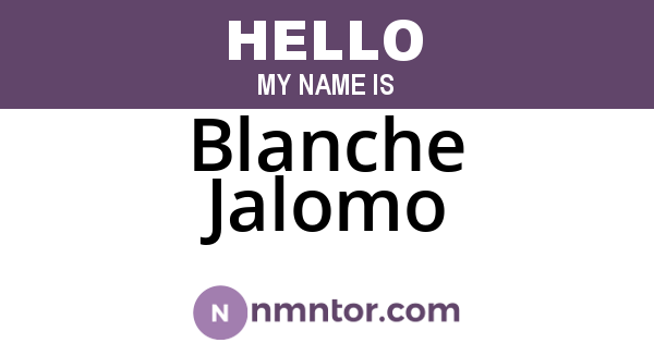 Blanche Jalomo
