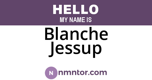 Blanche Jessup