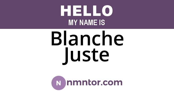 Blanche Juste