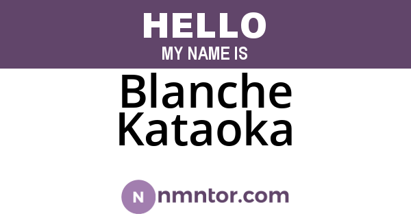 Blanche Kataoka