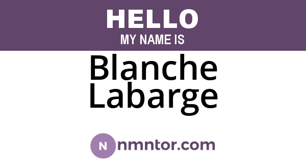 Blanche Labarge